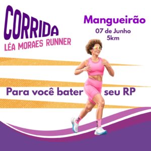 CORRIDA LÉA MORAES RUN – 2026